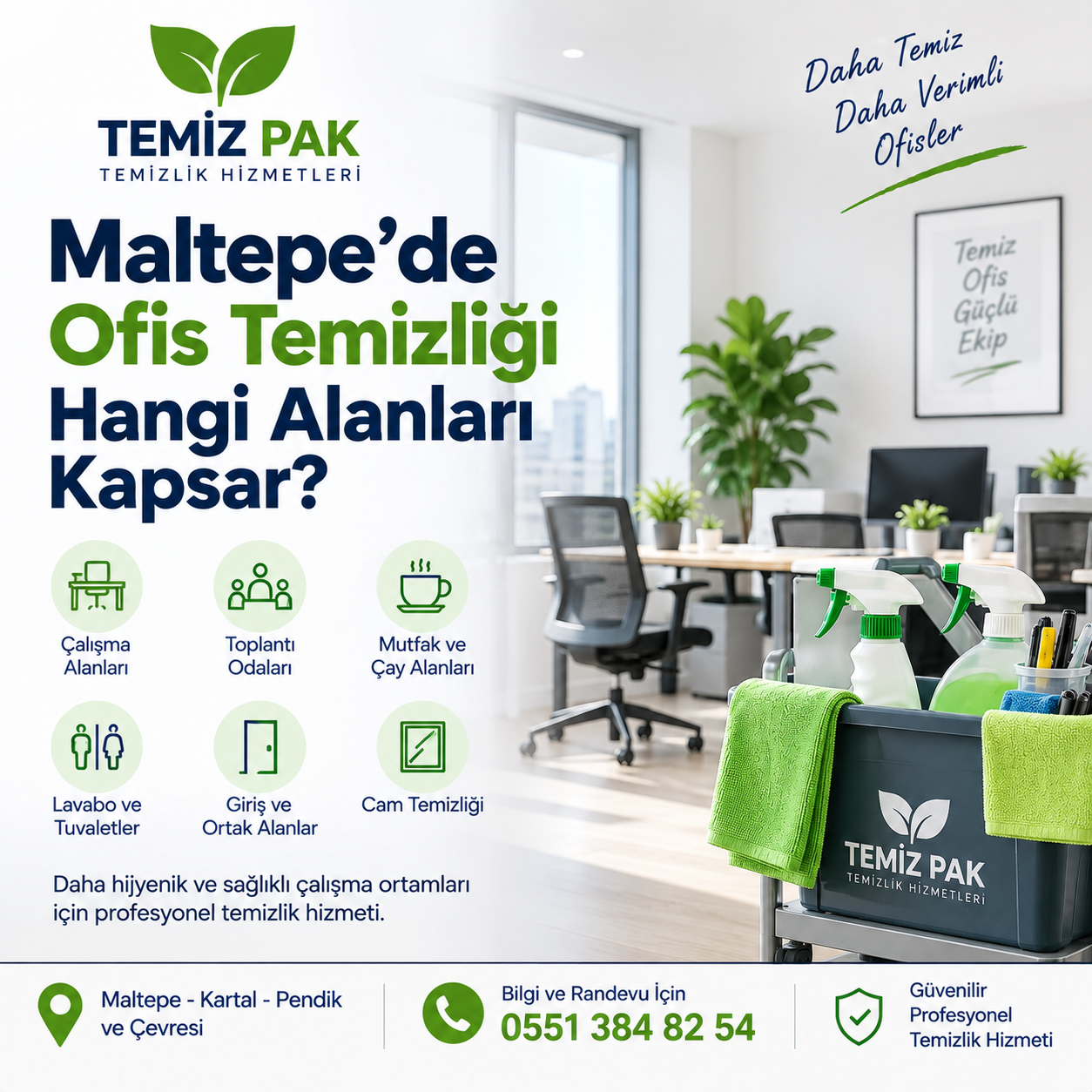 Maltepe'de Ofis Temizliği